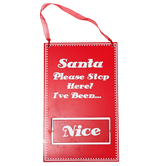 Santa Please Stop Here Flip Sign - Naughty/Nice